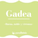 El nombre Gadea: su significado y origen para niña
